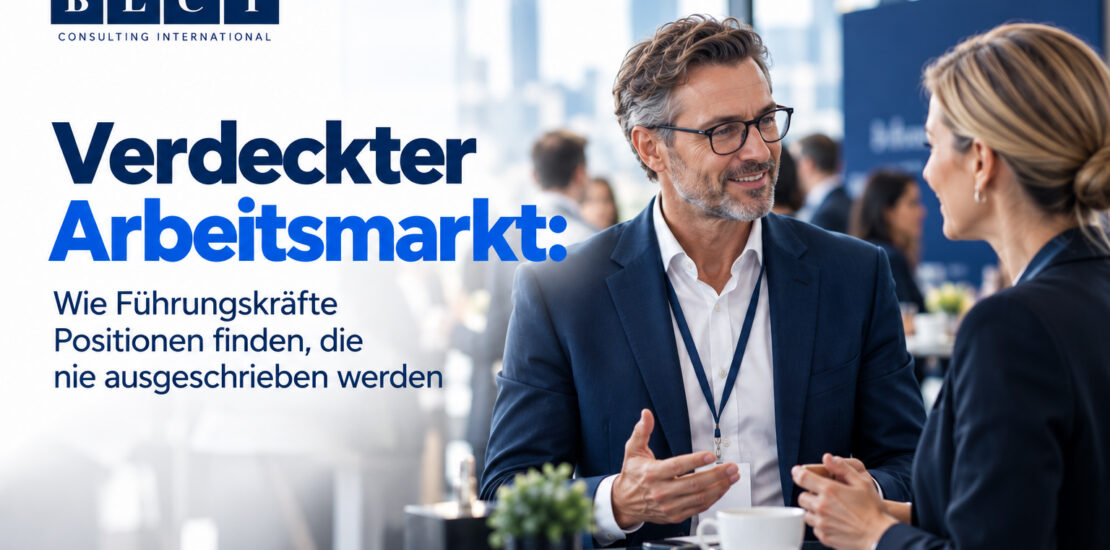 Verdeckter Arbeitsmarkt: Wie Führungskräfte Positionen finden, die nie ausgeschrieben werden